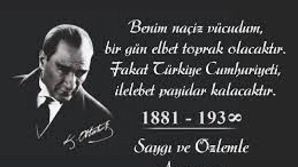 Türk milletinin büyük kahramanı Gazi Mustafa Kemal Atatürk'ü vefatının 83. yıl dönümünde saygı ve rahmetle anıyoruz
